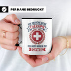 Schweiz Tasse mit Spruch Ich brauche keine Therapie | Lustig – Schwarz [farbe:schwarz]
