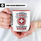 Schweiz Tasse mit Spruch Ich brauche keine Therapie | Lustig – Rot [farbe:rot]