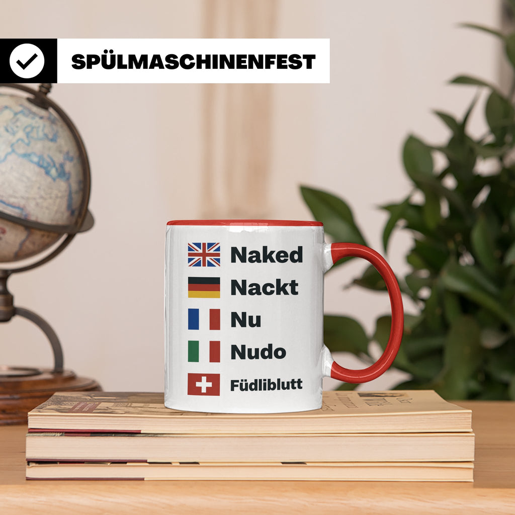 Füdliblutt Tasse Schwiizerdütsch Spruch | Lustiger Schweizer – Rot [farbe:rot]