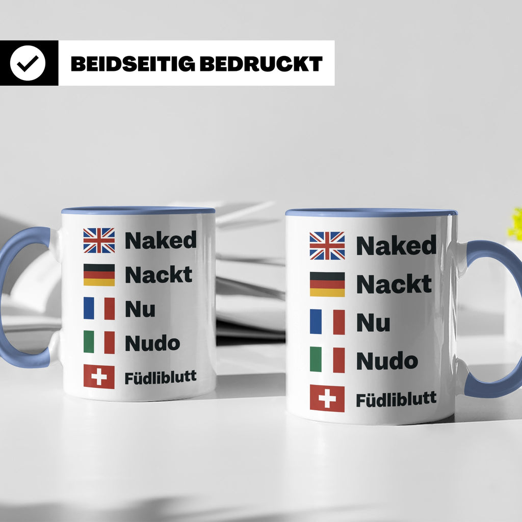 Füdliblutt Tasse Schwiizerdütsch Spruch | Lustiger Schweizer – Blau [farbe:blau]