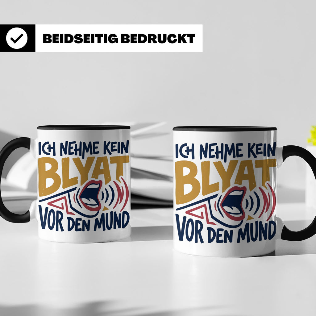 Blyat Tasse mit Spruch Ich nehme kein Blyat vor den Mund. Lu – Schwarz [farbe:schwarz]