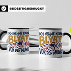Blyat Tasse mit Spruch Ich nehme kein Blyat vor den Mund. Lu – Schwarz [farbe:schwarz]