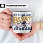 Blyat Tasse mit Spruch Ich nehme kein Blyat vor den Mund. Lu – Schwarz [farbe:schwarz]