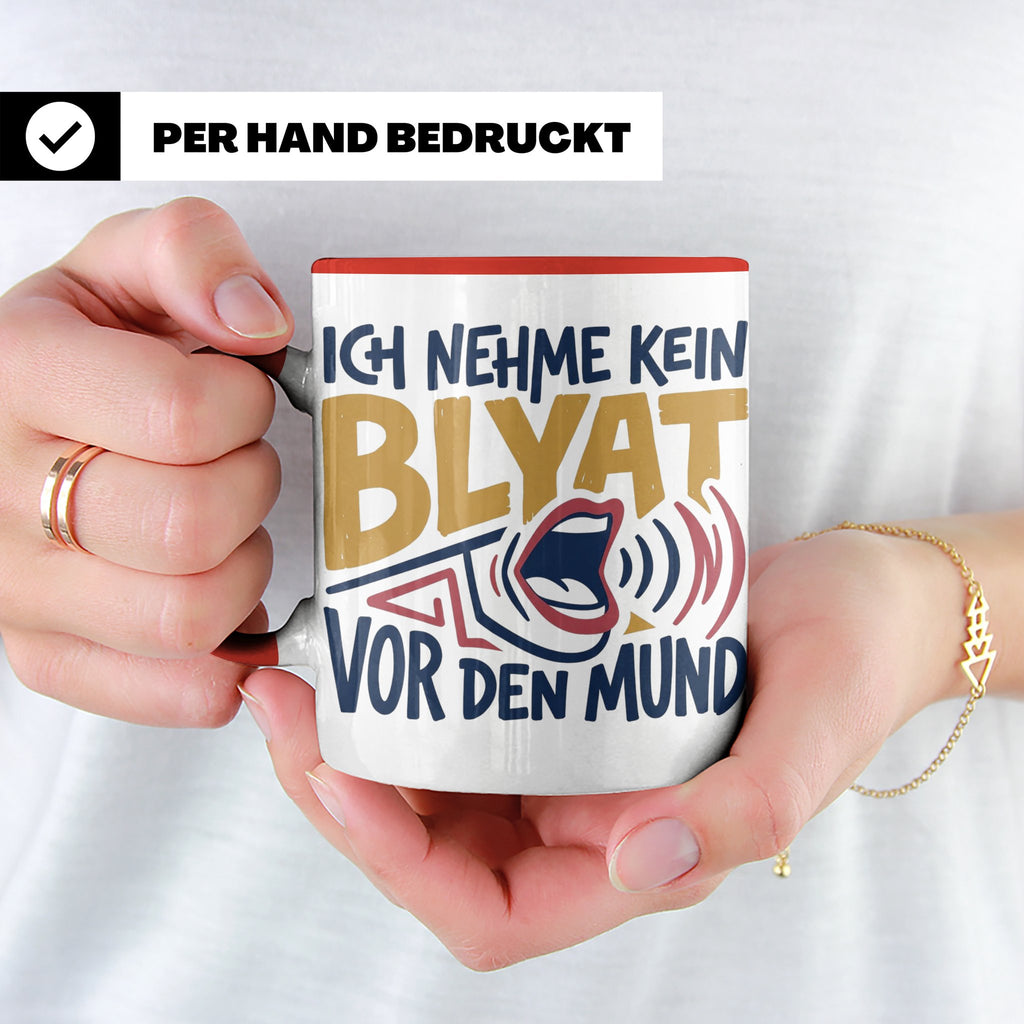 Blyat Tasse mit Spruch Ich nehme kein Blyat vor den Mund. Lu – Rot [farbe:rot]