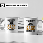 Holzfäller Tasse - Du bist nicht du, wenn die Säge stumpf is – Weiß [farbe:weiß]