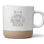 Lustige Katzen Tasse Erkenne die Zeichen  Katze Kaffeetasse Sarkasmus Geschenk für Kollegen Büro Humor Frecher Spruch
