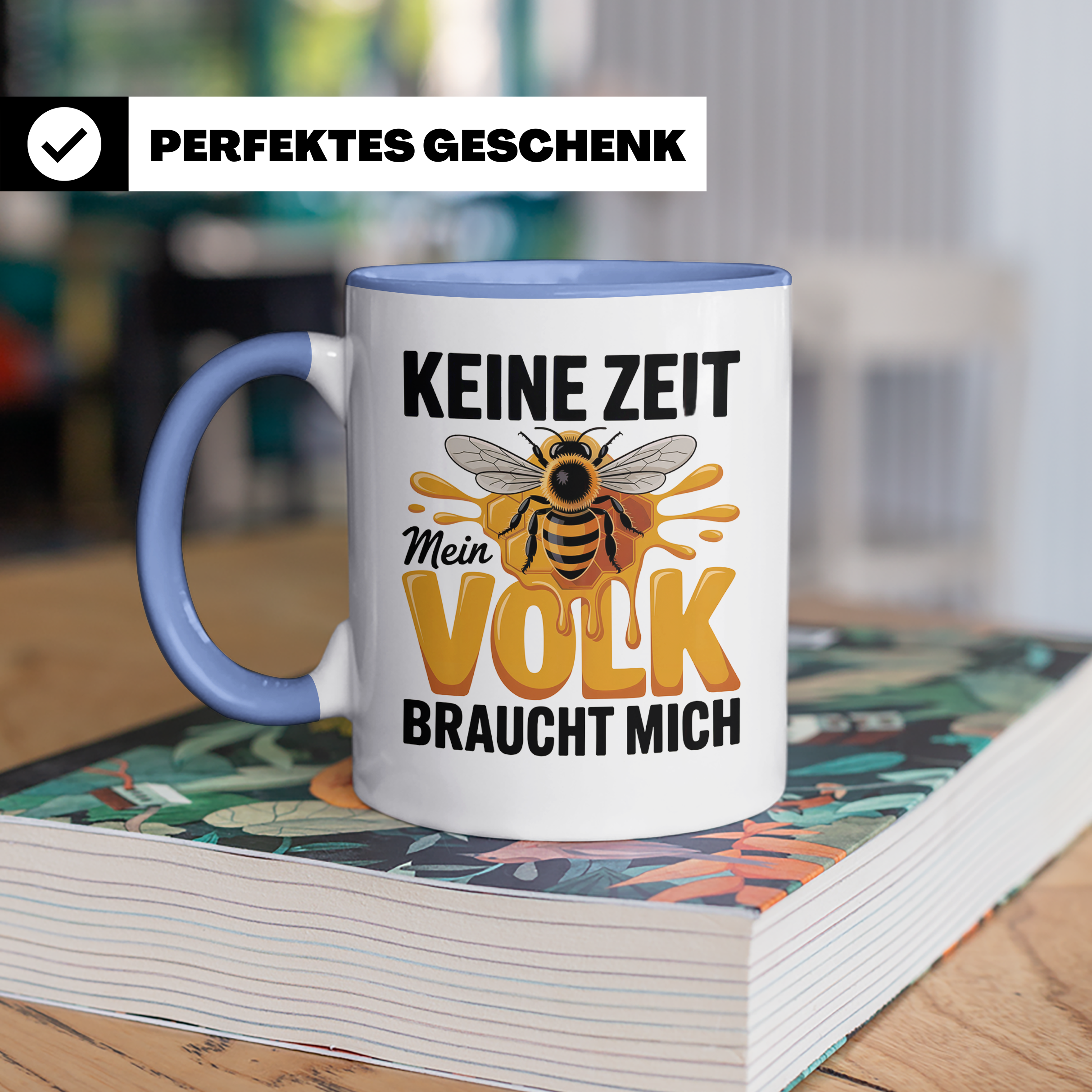 Keine Zeit Mein Volk Braucht Mich Tasse - Imker Honigbiene Königin Geschenkidee - Bienenvolk Honigwabe Sublimation