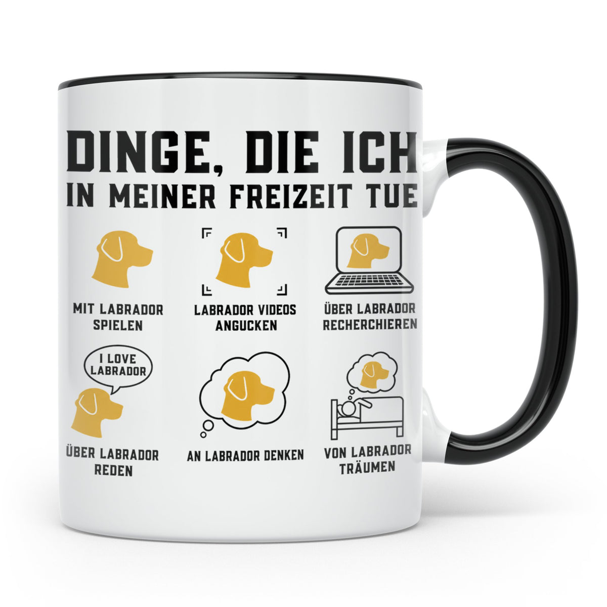 Labrador Tasse lustiger Spruch Dinge die ich tue Hundemama G – Schwarz [farbe:schwarz]