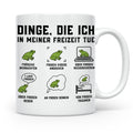 Frosch Tasse Dinge die ich tue lustiger Spruch für Froschlie – Weiß [farbe:weiß]
