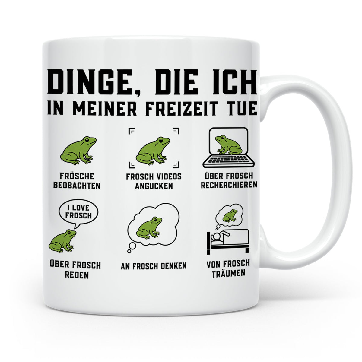 Frosch Tasse Dinge die ich tue lustiger Spruch für Froschlie – Weiß [farbe:weiß]