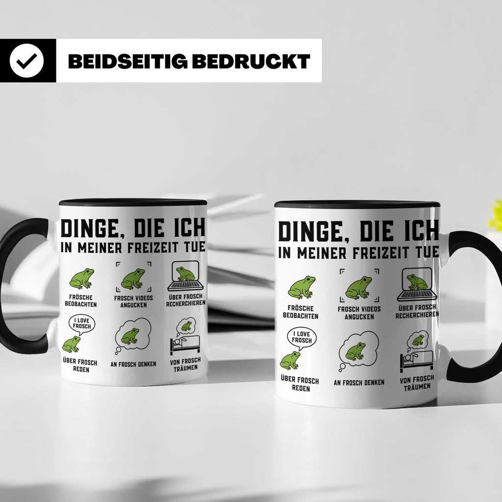 Frosch Tasse Dinge die ich tue lustiger Spruch für Froschlie – Schwarz [farbe:schwarz]