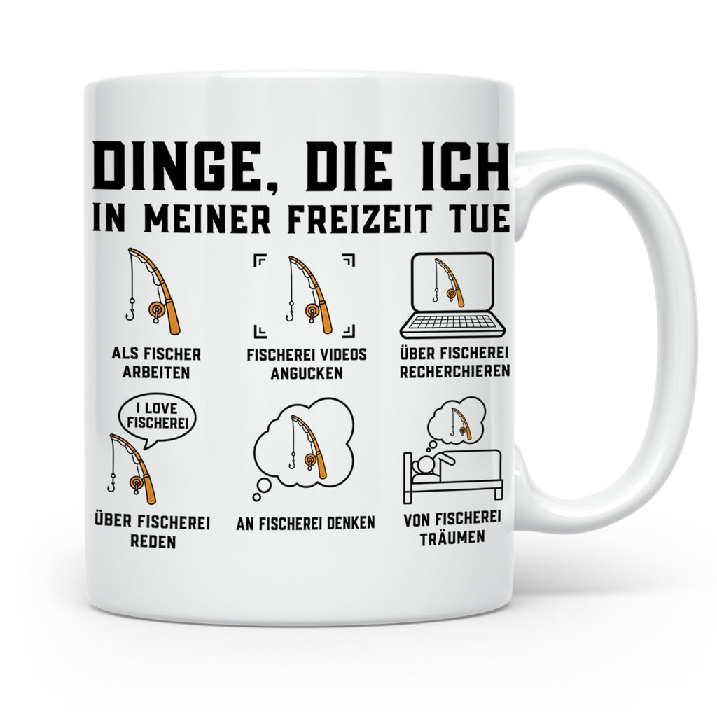 Angler Tasse mit Spruch Dinge die ich tue. Lustiges Fischer  – Weiß [farbe:weiß]