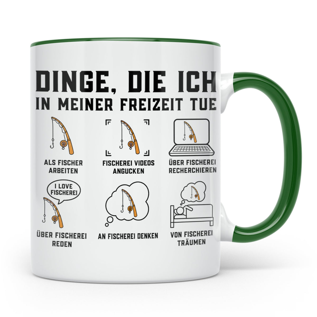 Angler Tasse mit Spruch Dinge die ich tue. Lustiges Fischer  – Grün [farbe:grün]