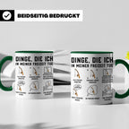 Angler Tasse mit Spruch Dinge die ich tue. Lustiges Fischer  – Grün [farbe:grün]