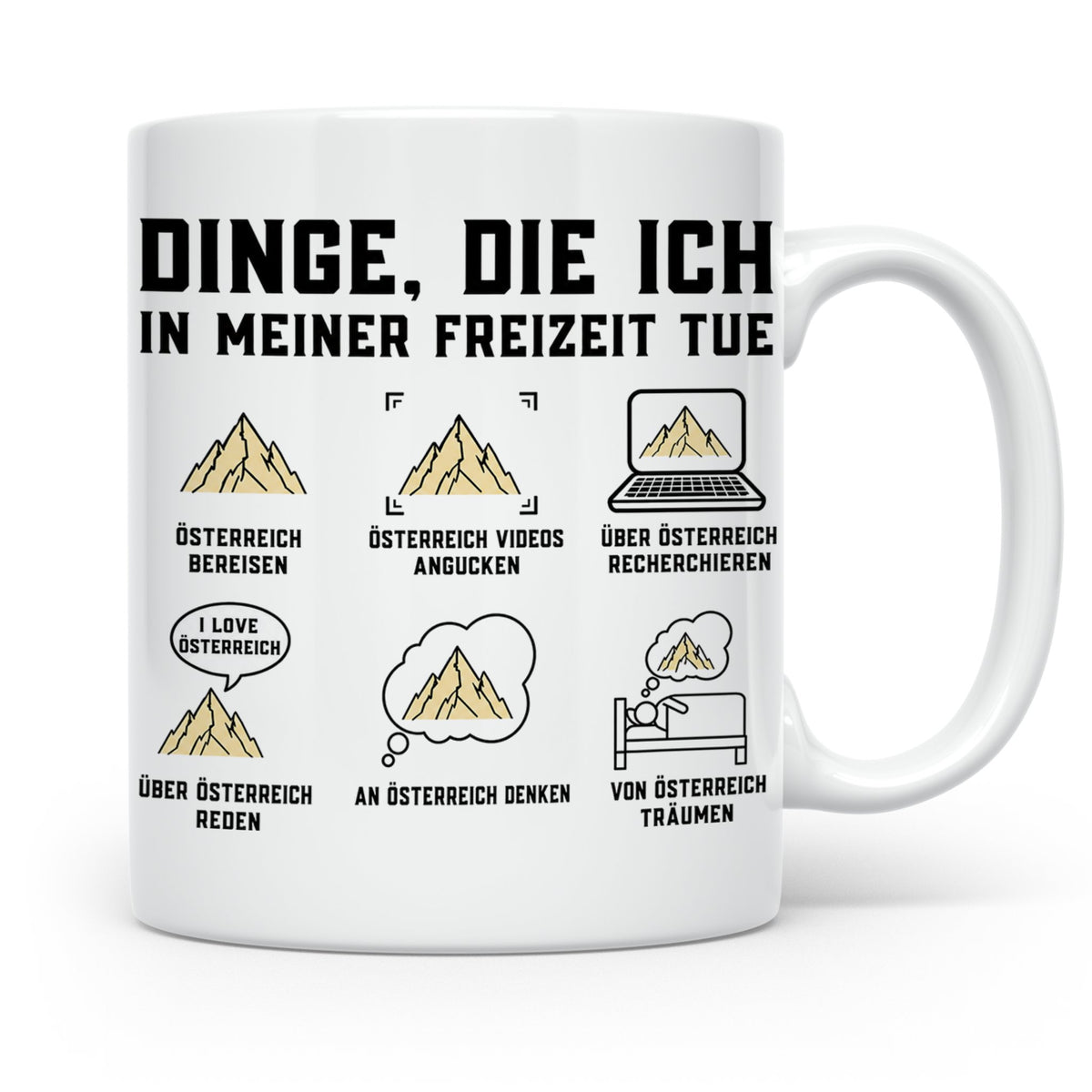 Österreich Tasse Berge Spruch 'Dinge, die ich in meiner Frei – Weiß [farbe:weiß]