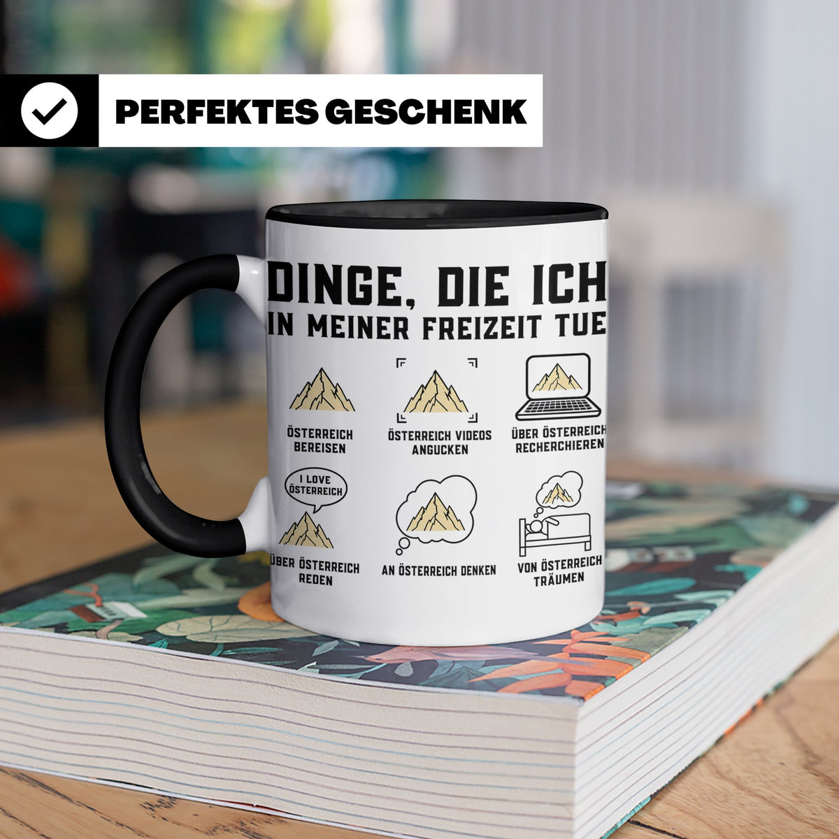 Österreich Tasse Berge Spruch 'Dinge, die ich in meiner Frei – Schwarz [farbe:schwarz]