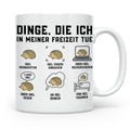 Igel Tasse mit Spruch 'Dinge die ich in meiner Freizeit tue' – Weiß [farbe:weiß]