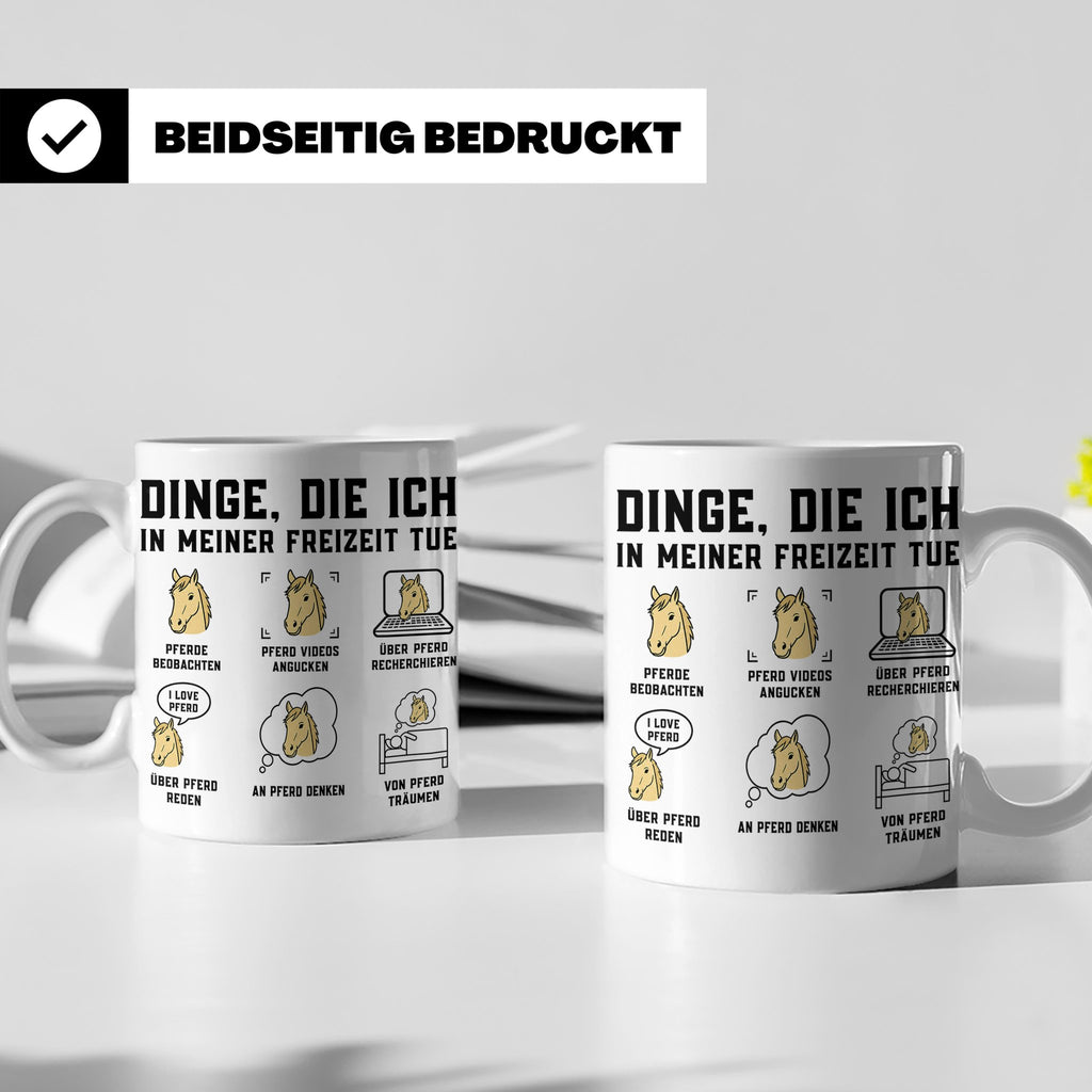 Pferde Tasse 'Dinge die ich tue' lustiger Spruch für Reiteri – Weiß [farbe:weiß]