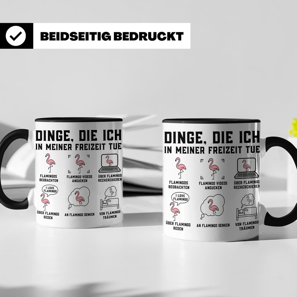 Flamingo Tasse mit lustigem Spruch Dinge die ich in meiner F – Schwarz [farbe:schwarz]