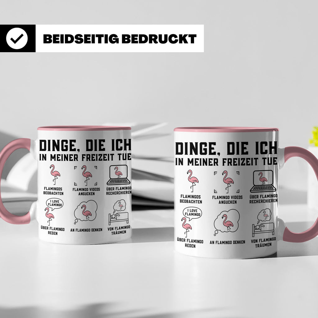 Flamingo Tasse mit lustigem Spruch Dinge die ich in meiner F – Rosa [farbe:rosa]