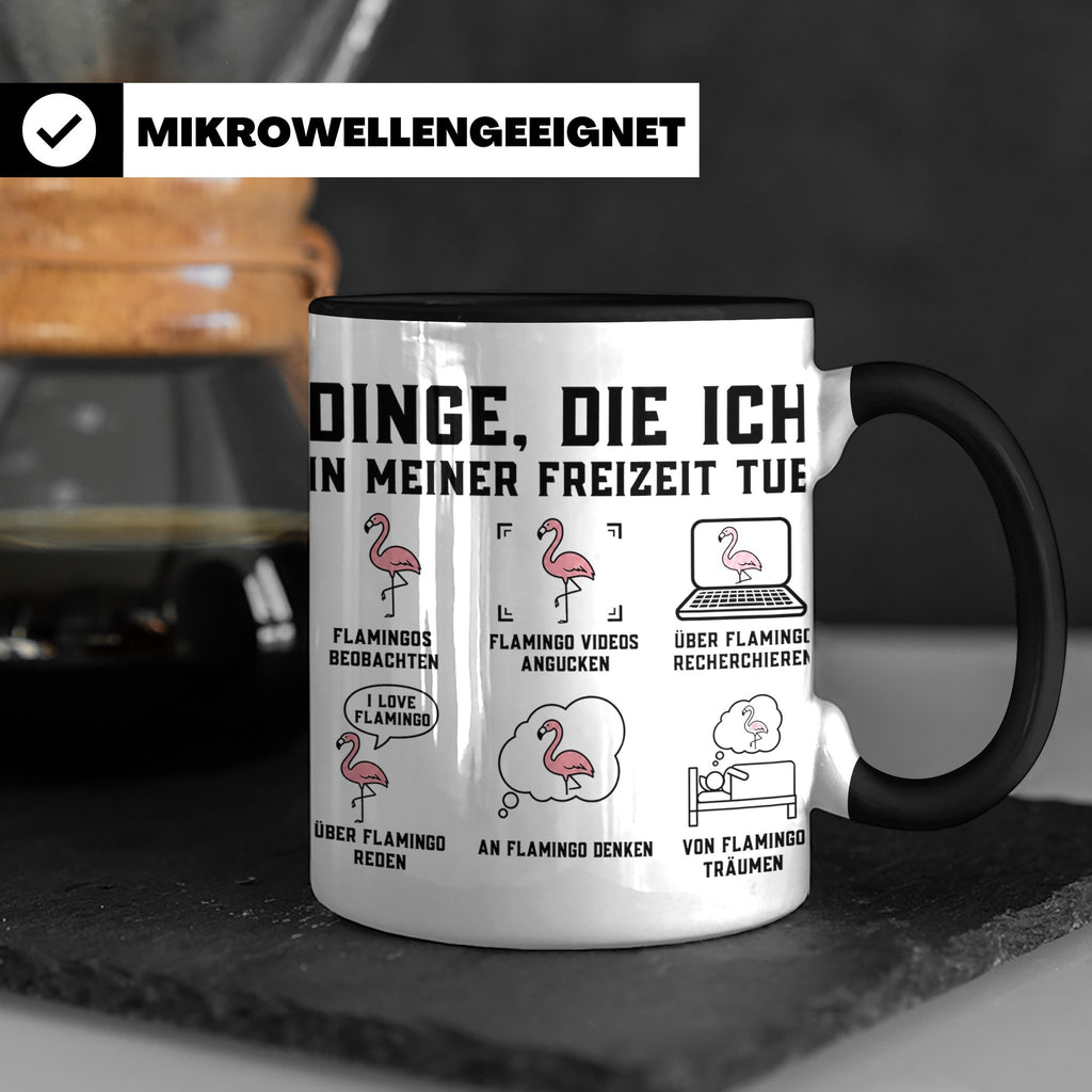 Flamingo Tasse mit lustigem Spruch Dinge die ich in meiner F – Schwarz [farbe:schwarz]