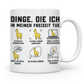 Alpaka Tasse lustig Dinge die ich in meiner Freizeit tue Spr – Weiß [farbe:weiß]