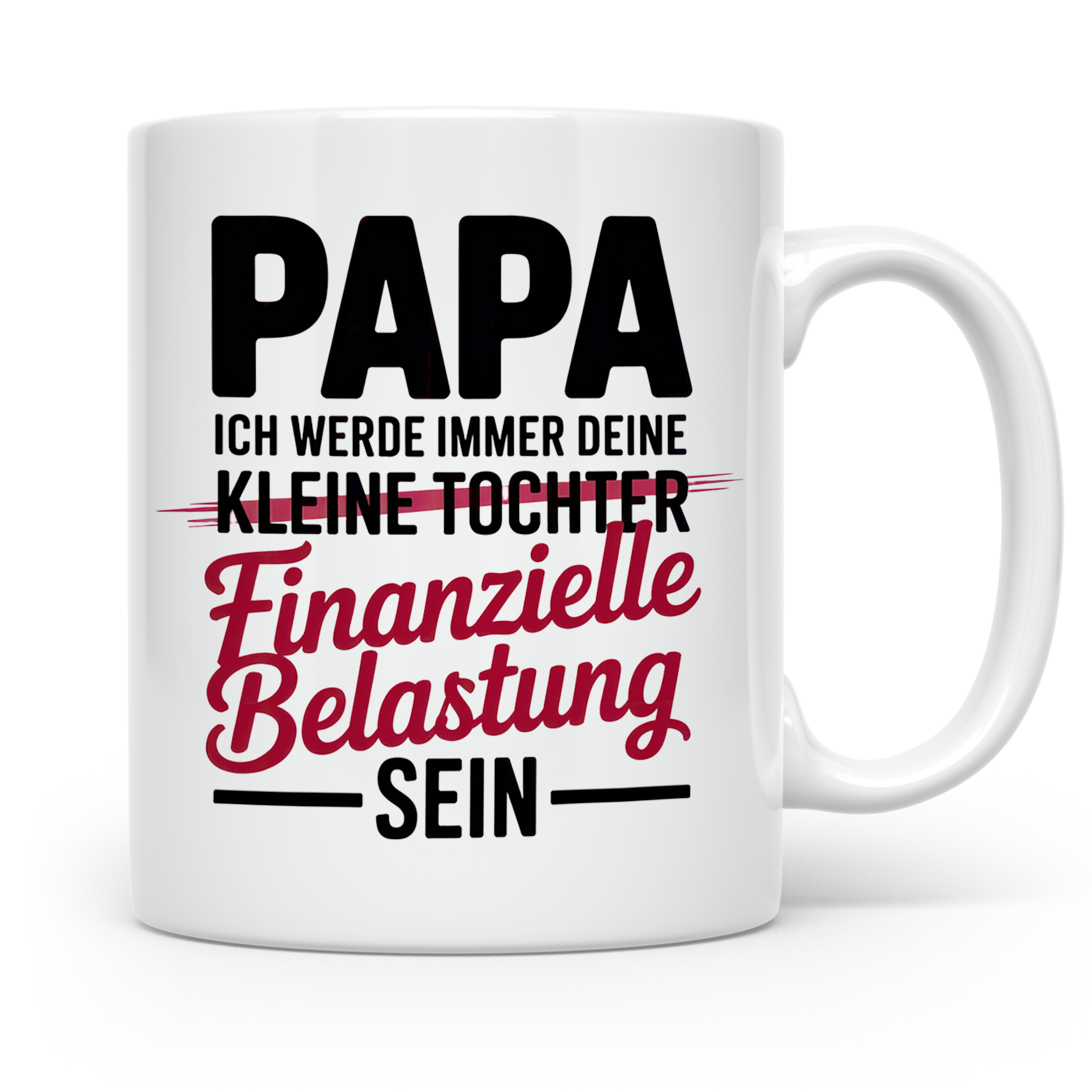 Papa Tochter Tasse - Finanzielle Belastung - Vatertag Gesche – Weiß [farbe:weiß]