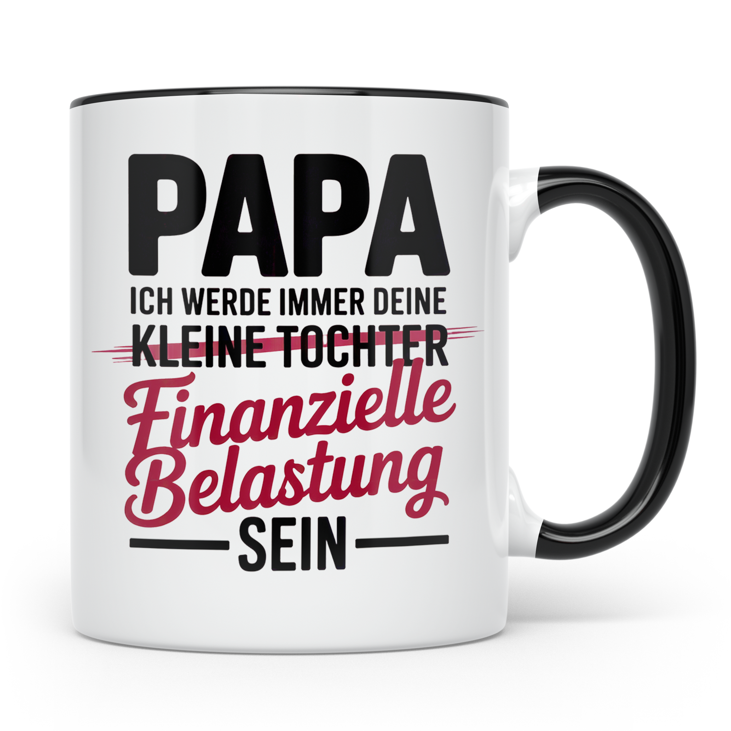 Papa Tochter Tasse - Finanzielle Belastung - Vatertag Gesche – Schwarz [farbe:schwarz]