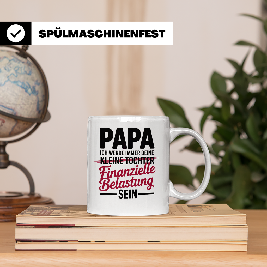 Papa Tochter Tasse - Finanzielle Belastung - Vatertag Gesche – Weiß [farbe:weiß]