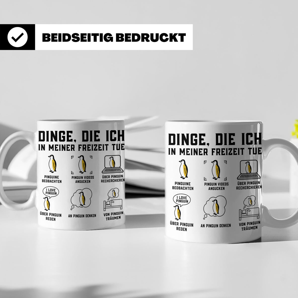 Pinguin Tasse Dinge die ich in meiner Freizeit tue | Lustige – Weiß [farbe:weiß]