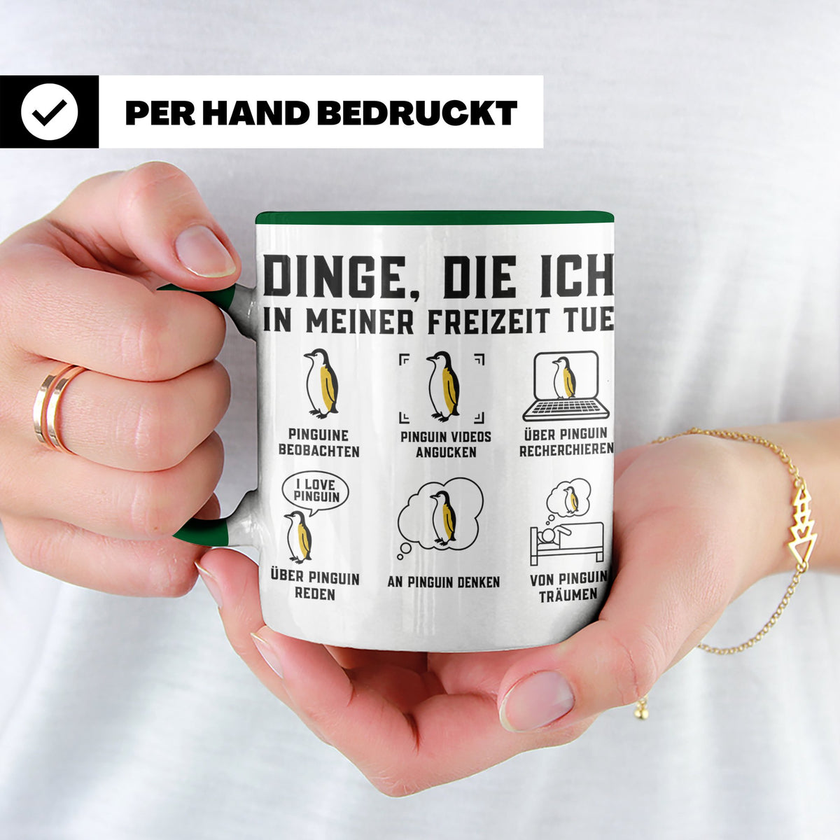 Pinguin Tasse Dinge die ich in meiner Freizeit tue | Lustige – Grün [farbe:grün]