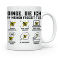 Imker Tasse mit Spruch Dinge die ich in meiner Freizeit tue  – Weiß [farbe:weiß]