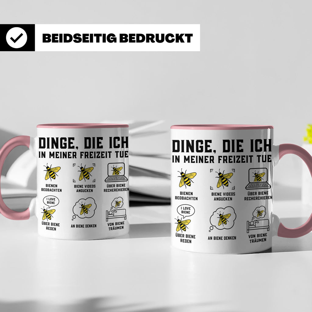 Imker Tasse mit Spruch Dinge die ich in meiner Freizeit tue  – Rosa [farbe:rosa]