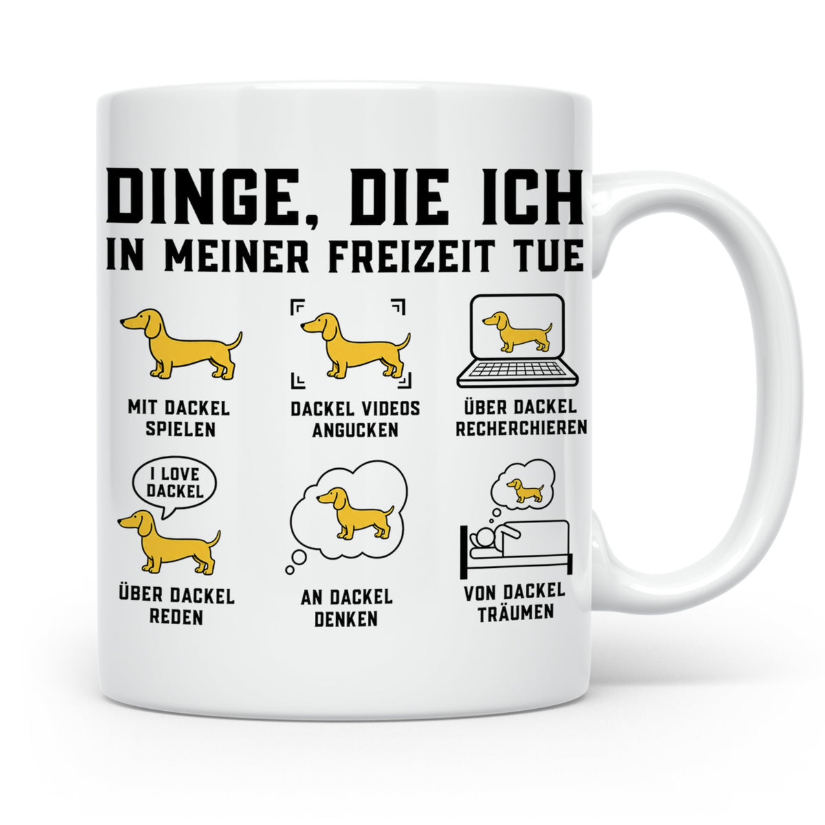 Dackel Tasse mit Spruch "Dinge, die ich in meiner Freizeit t – Weiß [farbe:weiß]