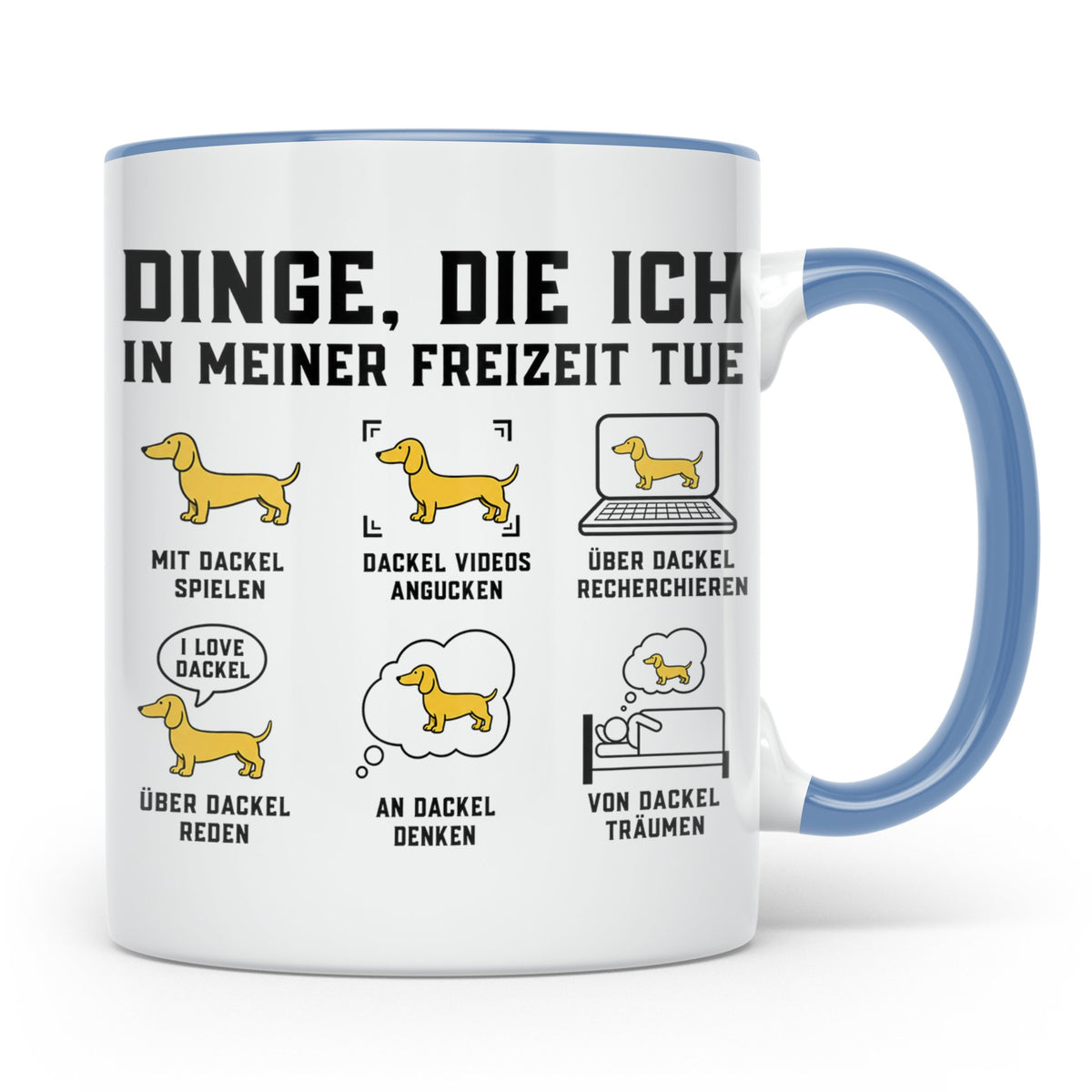 Dackel Tasse mit Spruch "Dinge, die ich in meiner Freizeit t – Blau [farbe:blau]