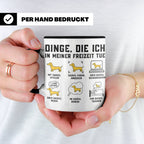 Dackel Tasse mit Spruch "Dinge, die ich in meiner Freizeit t – Schwarz [farbe:schwarz]