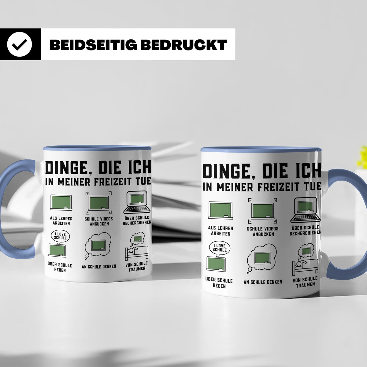 Lehrer Tasse Dinge die ich in meiner Freizeit tue lustig Spr – Blau [farbe:blau]