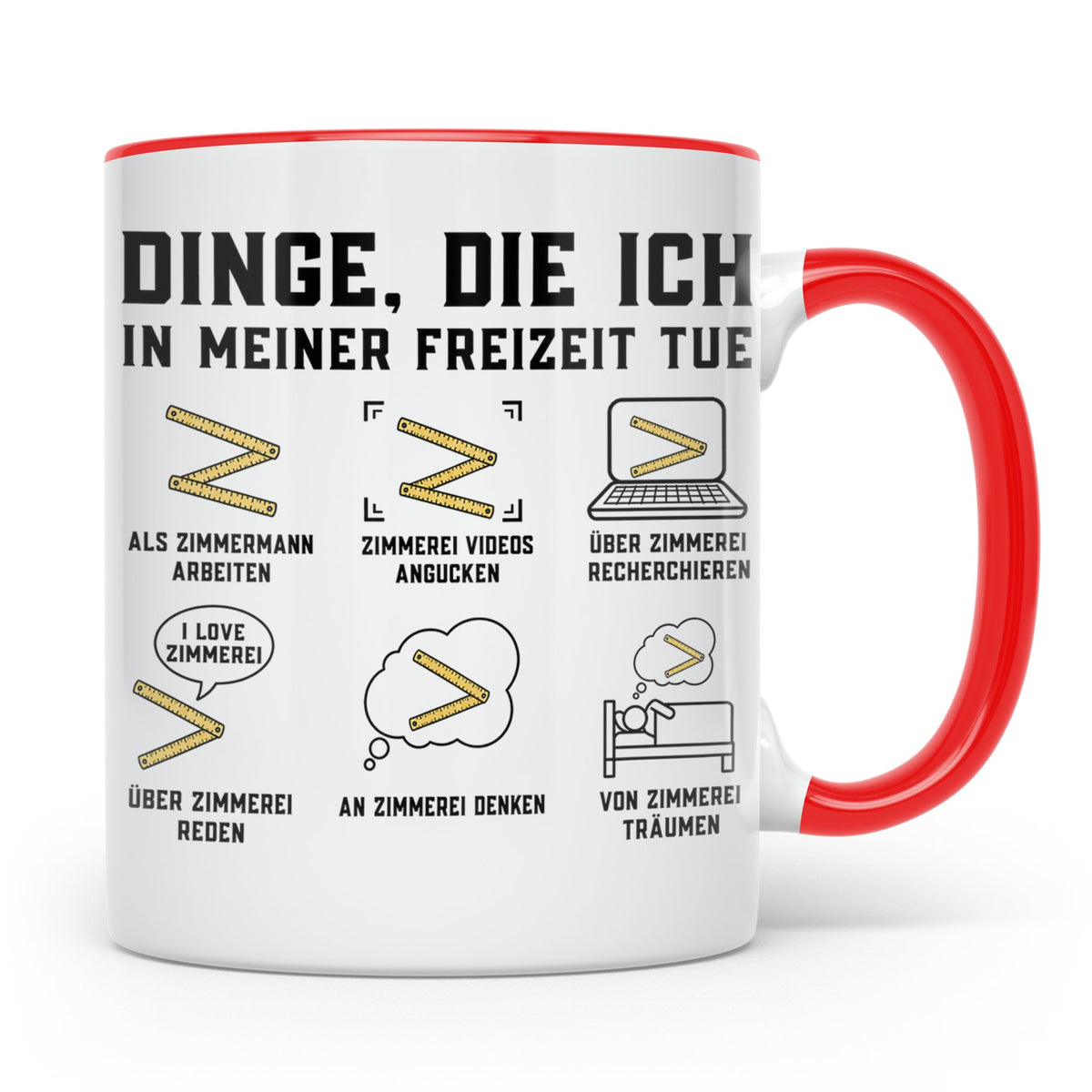 Zimmermann Tasse lustig Spruch Dinge die ich in meiner Freiz – Rot [farbe:rot]