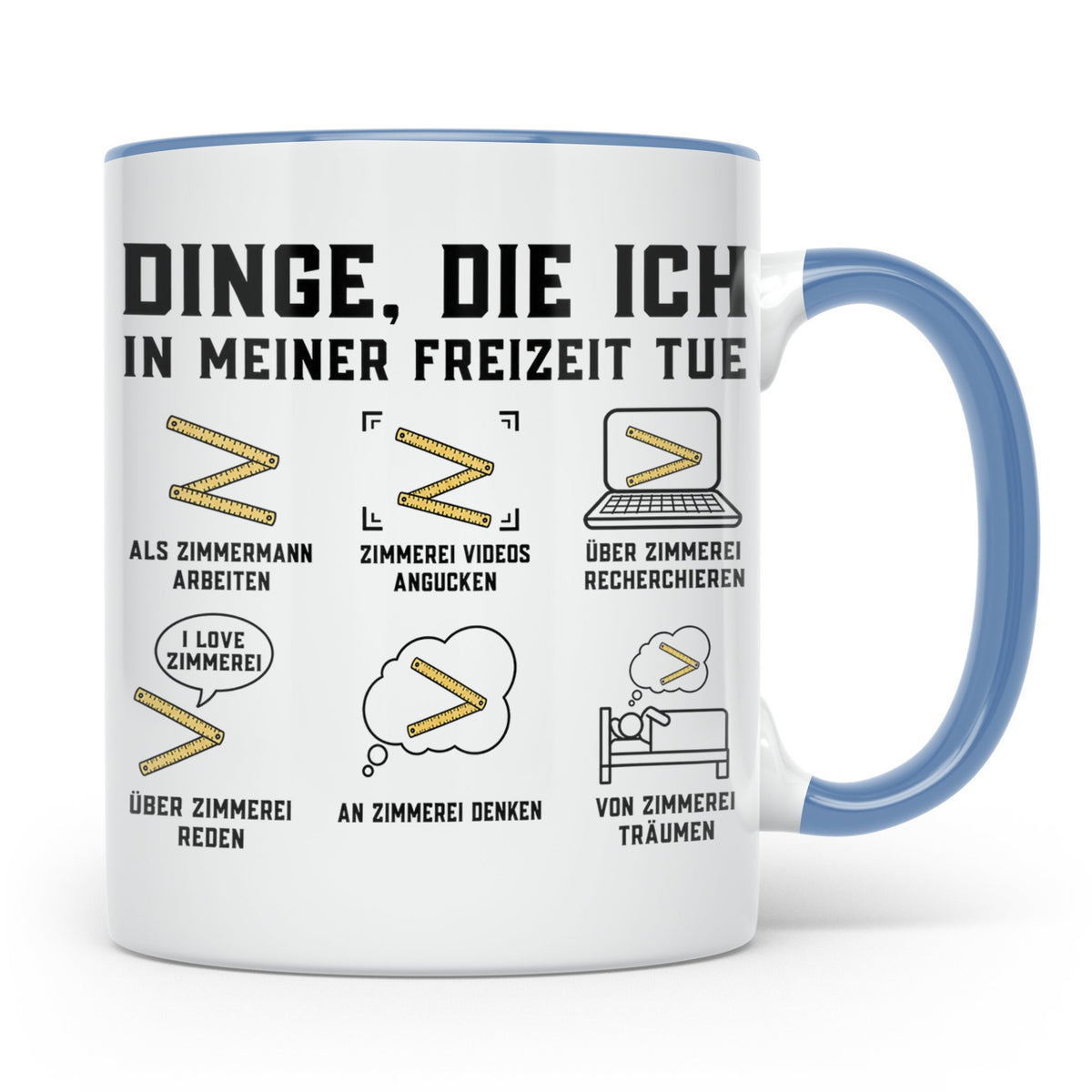 Zimmermann Tasse lustig Spruch Dinge die ich in meiner Freiz – Blau [farbe:blau]