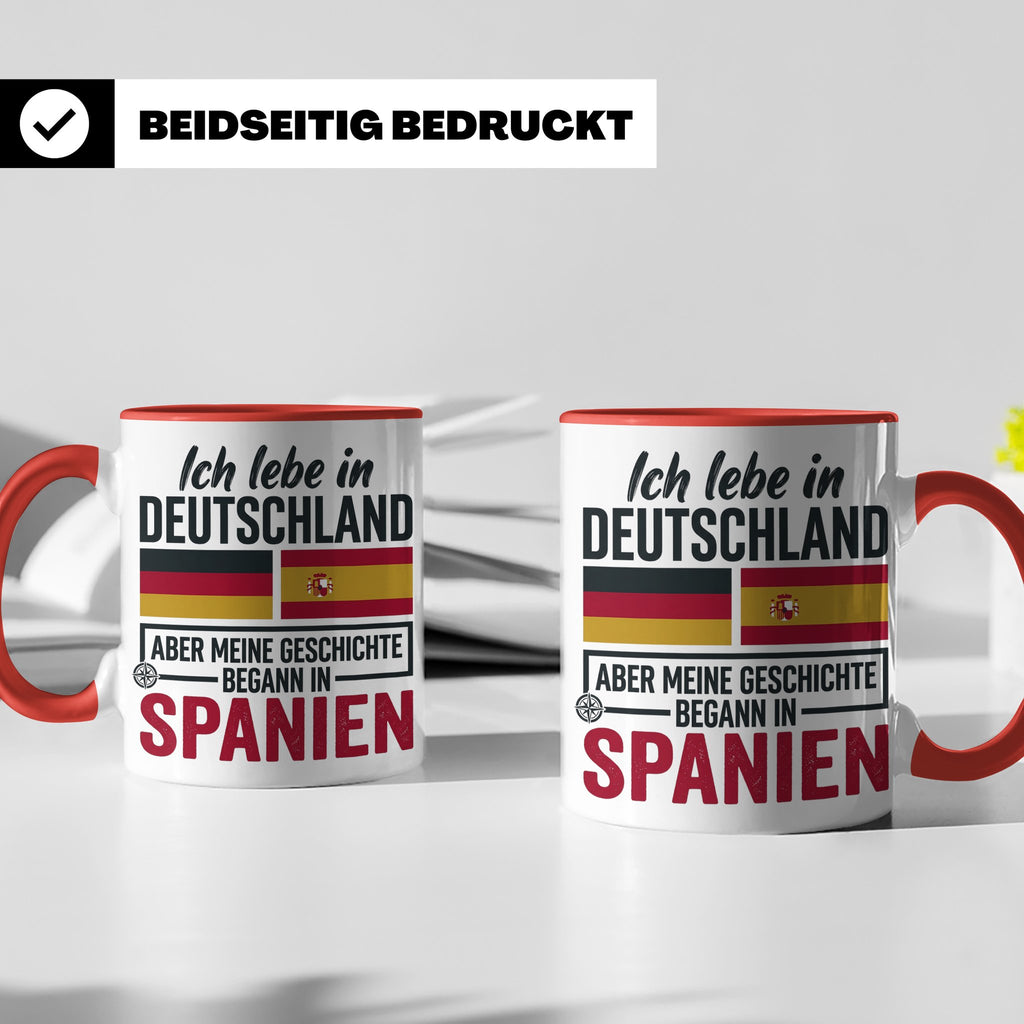 Spanier in Deutschland Tasse mit Spruch & Flagge. Geschenk f – Rot [farbe:rot]