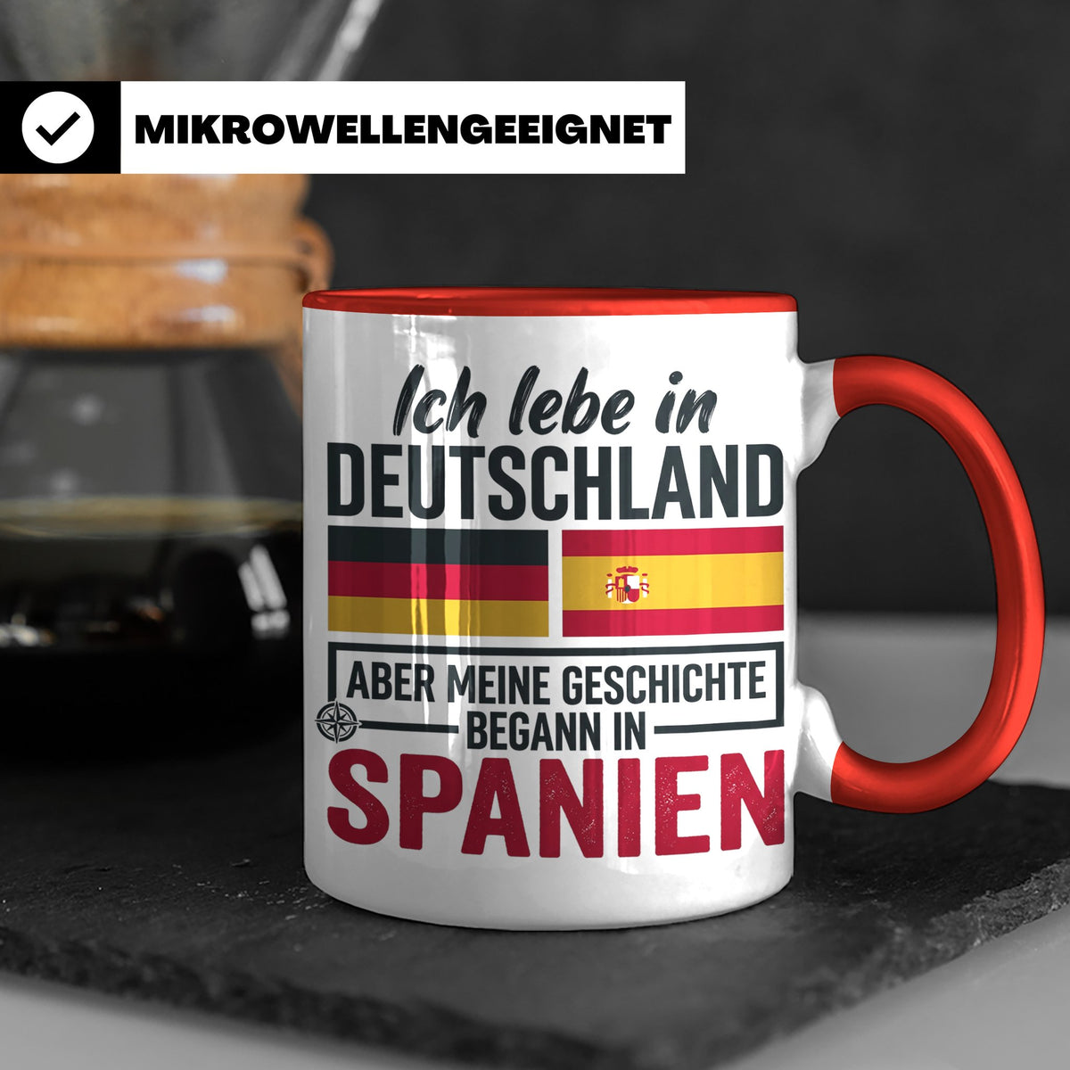 Spanier in Deutschland Tasse mit Spruch & Flagge. Geschenk f – Rot [farbe:rot]