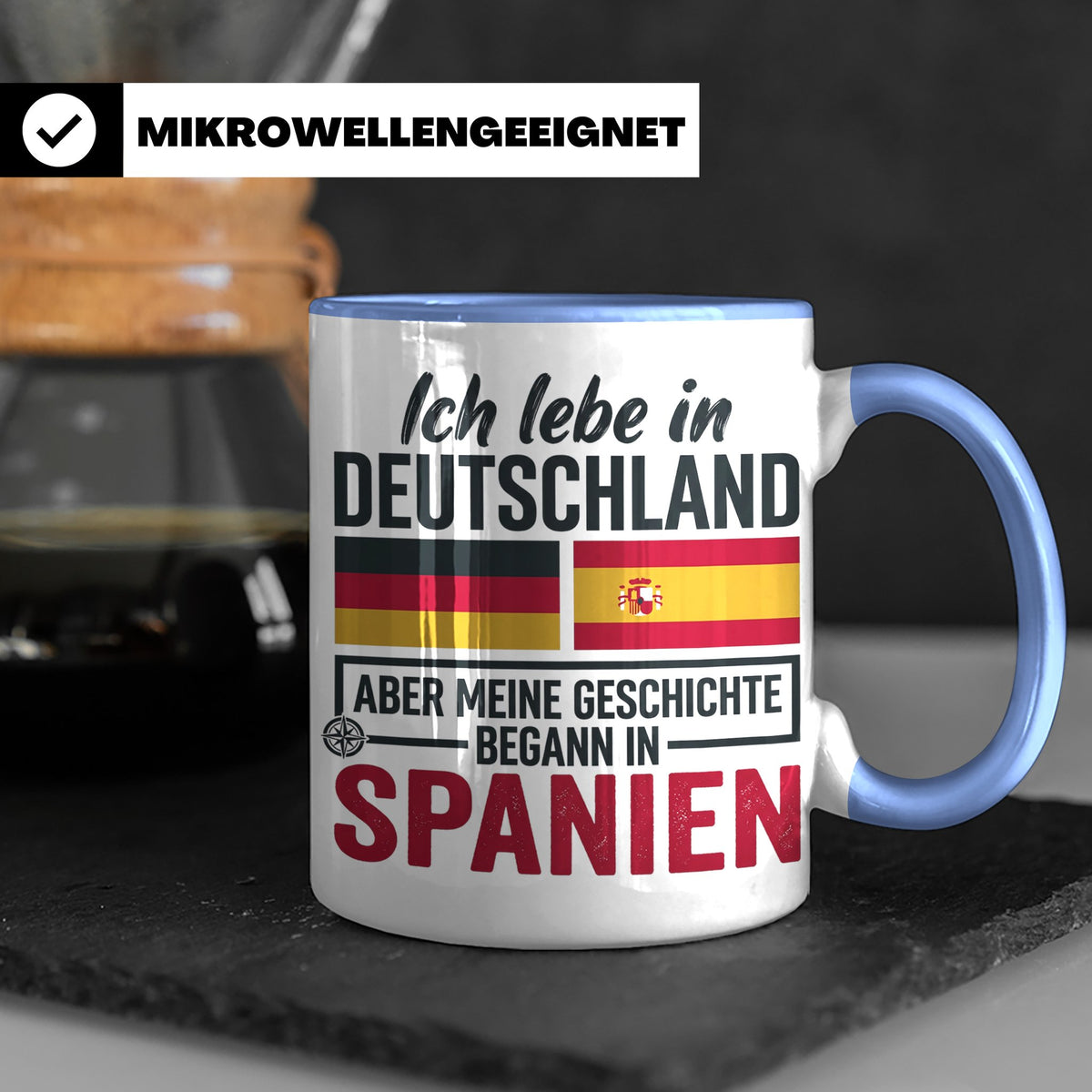 Spanier in Deutschland Tasse mit Spruch & Flagge. Geschenk f – Blau [farbe:blau]