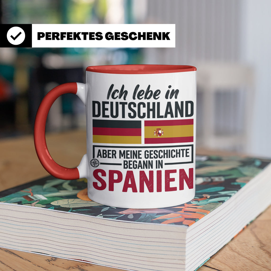 Spanier in Deutschland Tasse mit Spruch & Flagge. Geschenk f – Rot [farbe:rot]