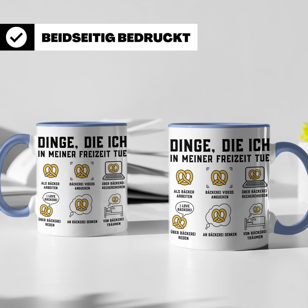 Bäcker Tasse lustig Dinge die ich in meiner Freizeit tue Spr – Blau [farbe:blau]