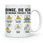 Erzieher Tasse mit Spruch Dinge die ich in meiner Freizeit t – Weiß [farbe:weiß]
