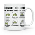 Bauer Tasse Dinge die ich in meiner Freizeit tue Landwirt Tr – Weiß [farbe:weiß]