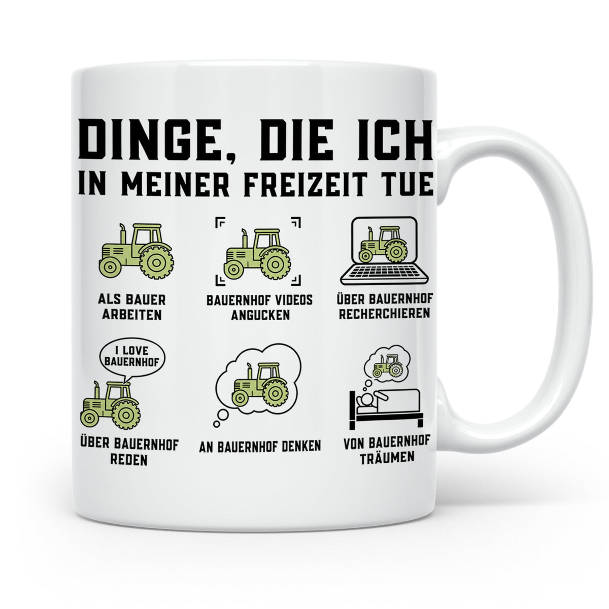 Bauer Tasse Dinge die ich in meiner Freizeit tue Landwirt Tr – Weiß [farbe:weiß]