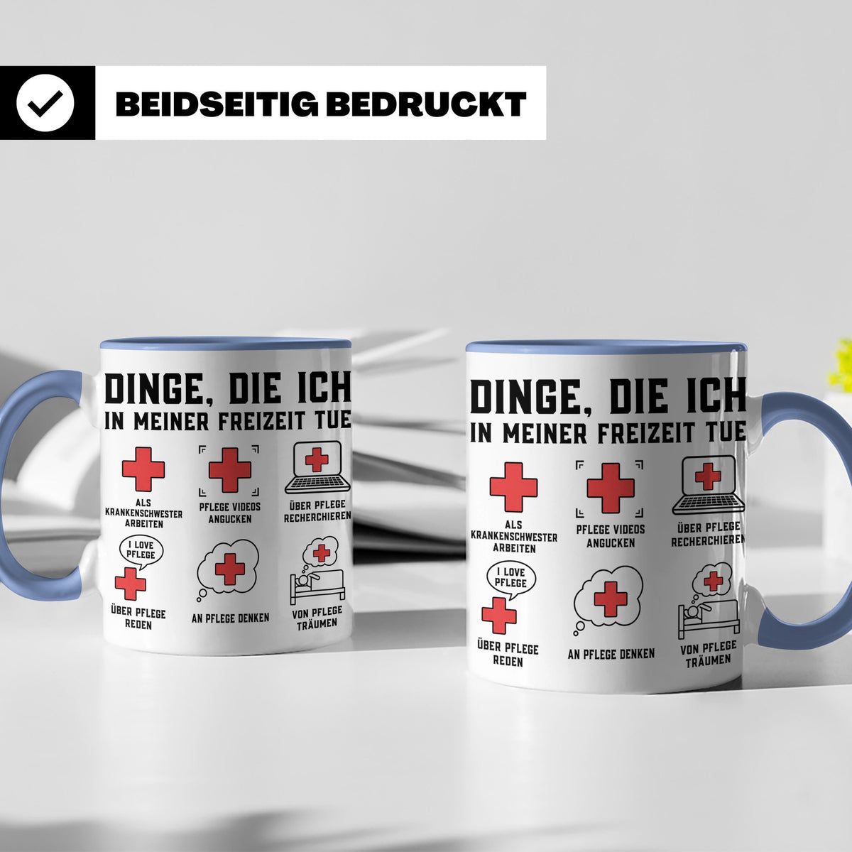 Krankenschwester Tasse lustig Dinge die ich tue Geschenk für – Blau [farbe:blau]