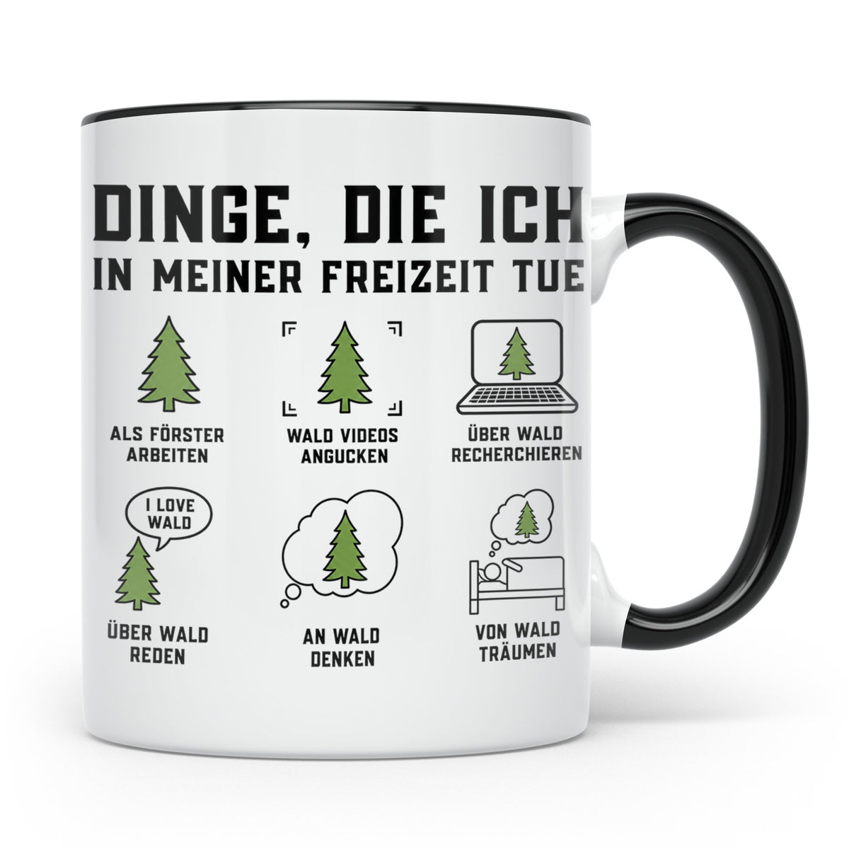 Förster Tasse mit Spruch Dinge die ich in meiner Freizeit tu – Schwarz [farbe:schwarz]