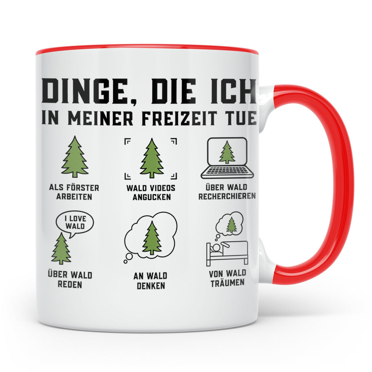 Förster Tasse mit Spruch Dinge die ich in meiner Freizeit tu – Rot [farbe:rot]
